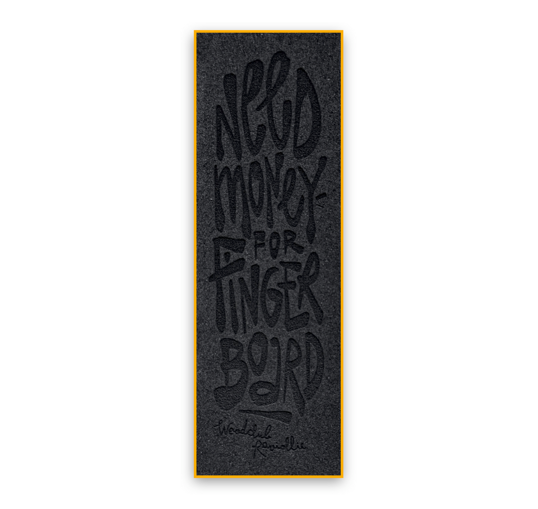 Pěnový grip tape EXCLUSIVE 1ks - "NEED MONEY"
