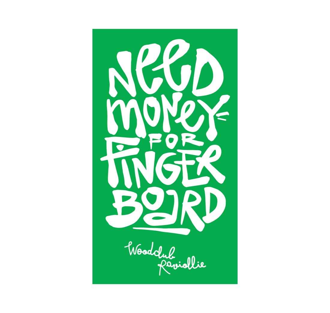 WoodClub Nálepka "NEED MONEY"