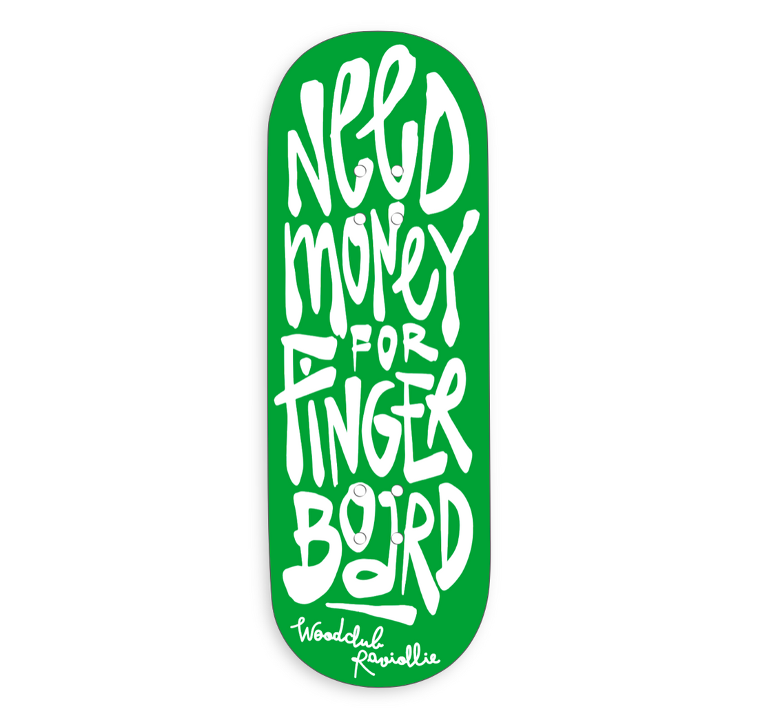 WoodClub EXCLUSIVE Dřevěná deska 34mm - "NEED MONEY"